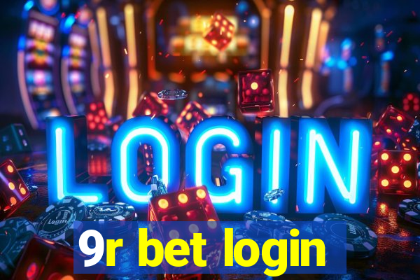 9r bet login